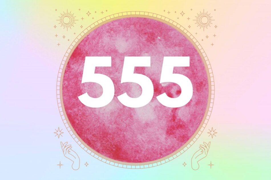 555 and meaning